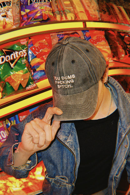 You Dumb F*ckıng B*tch Black Cap